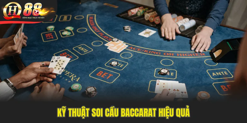 Kỹ thuật soi cầu baccarat
